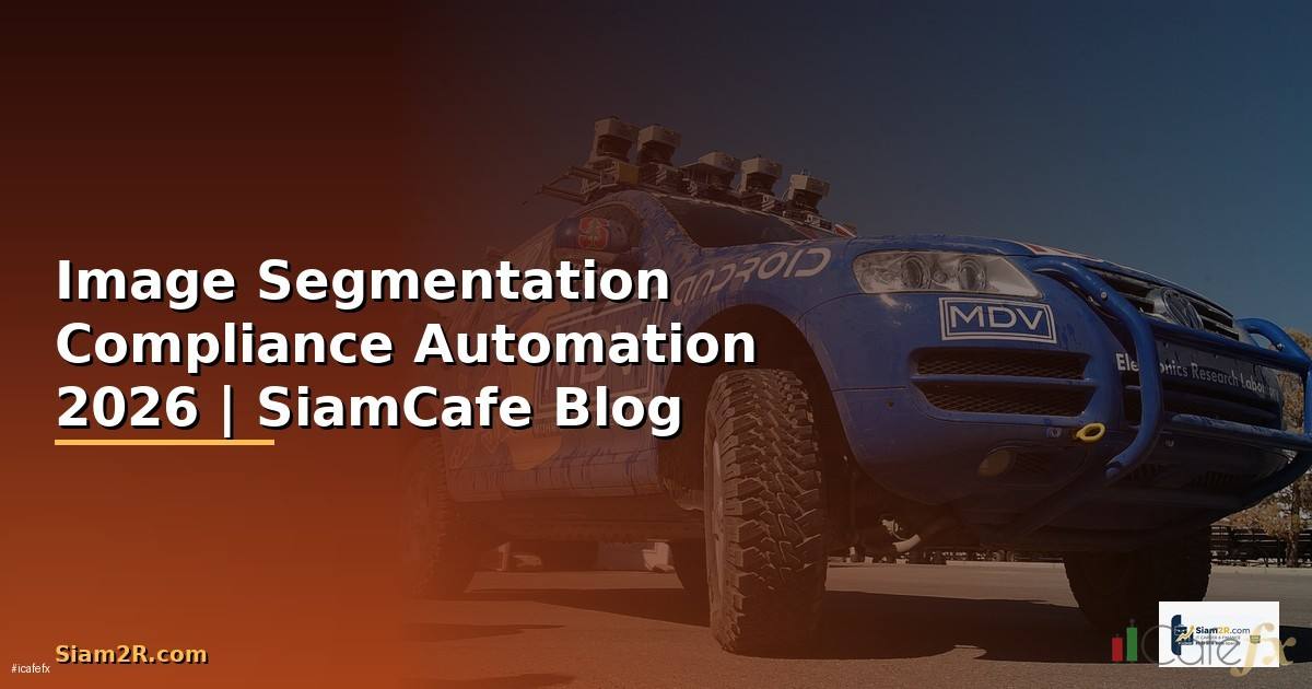 Image Segmentation Compliance Automation