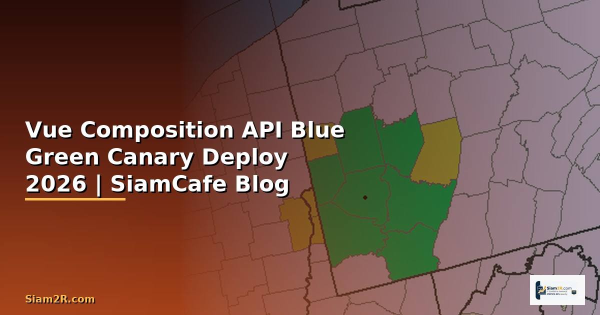 Vue Composition API Blue Green Canary Deploy