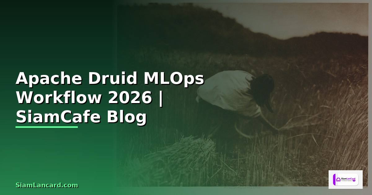 Apache Druid MLOps Workflow