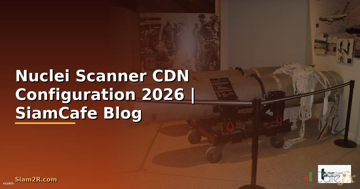 Nuclei Scanner CDN Configuration