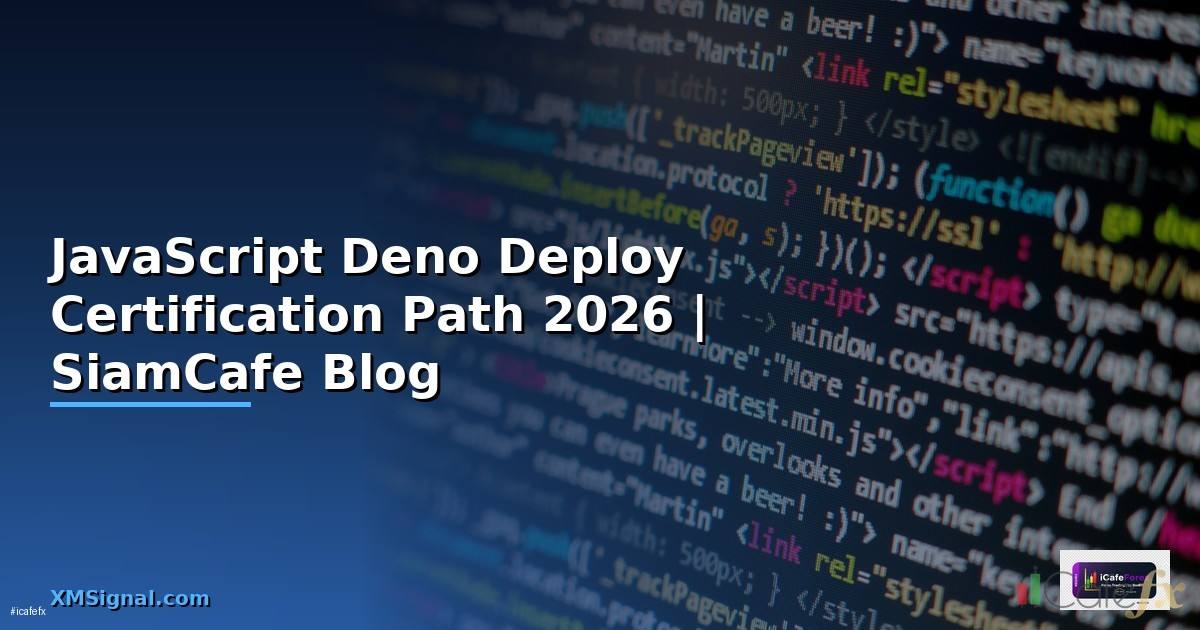 JavaScript Deno Deploy Certification Path