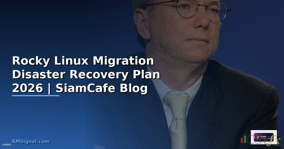 Rocky Linux Migration Disaster Recovery Plan