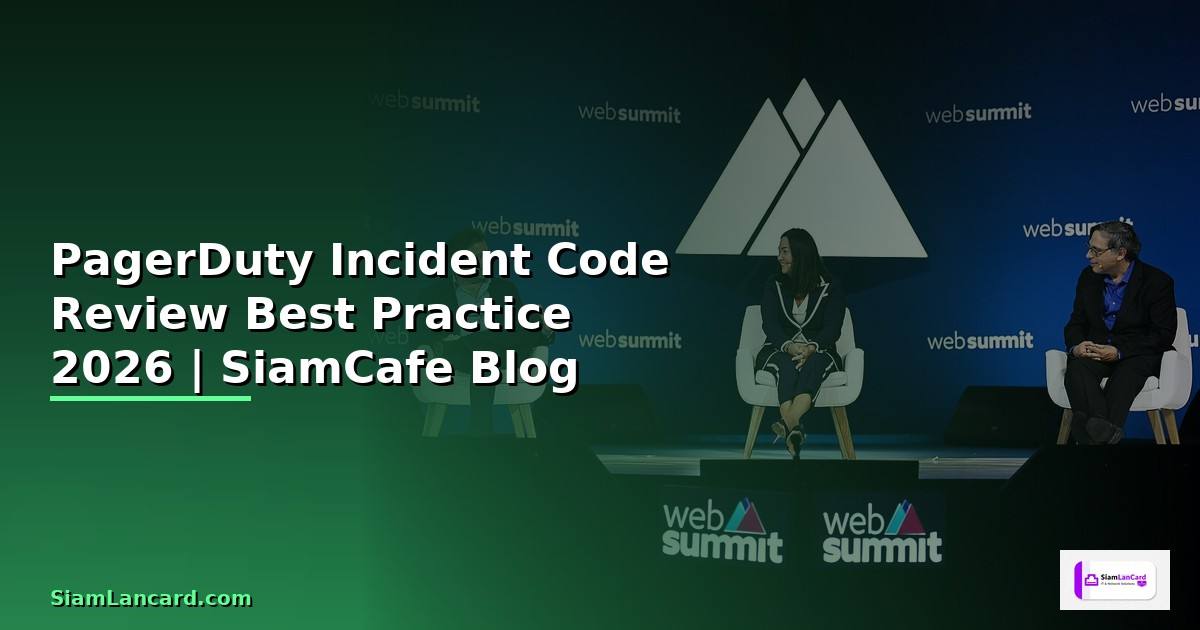 PagerDuty Incident Code Review Best Practice
