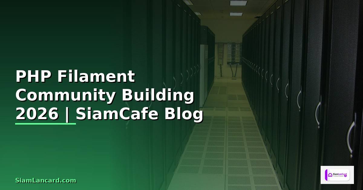 PHP Filament Community Building