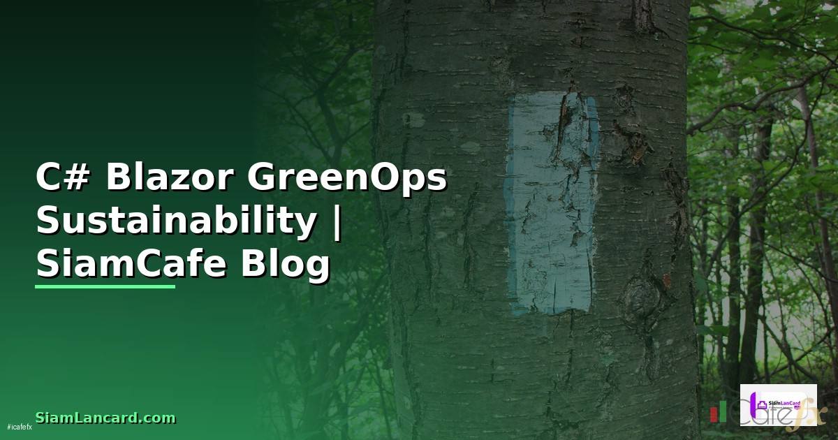 C# Blazor GreenOps Sustainability