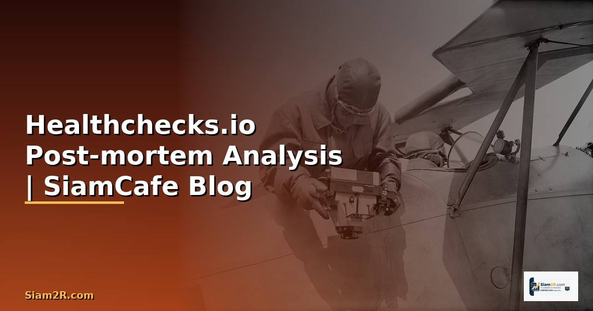 Healthchecks.io Post-mortem Analysis
