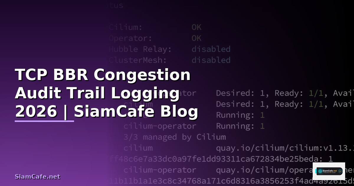 TCP BBR Congestion Audit Trail Logging
