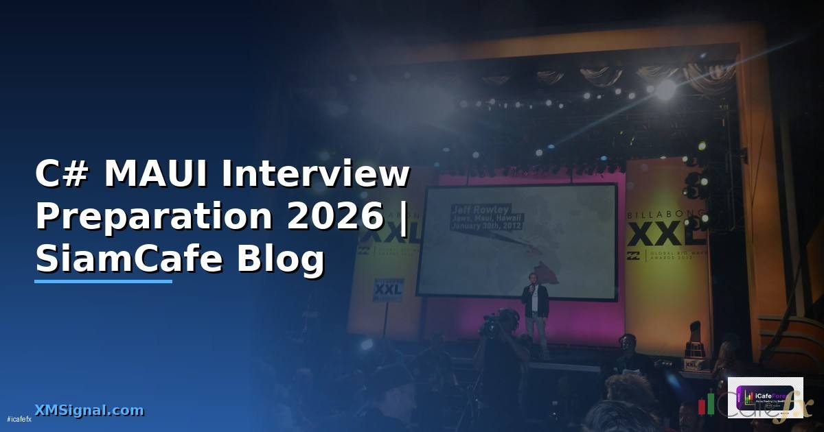 C# MAUI Interview Preparation