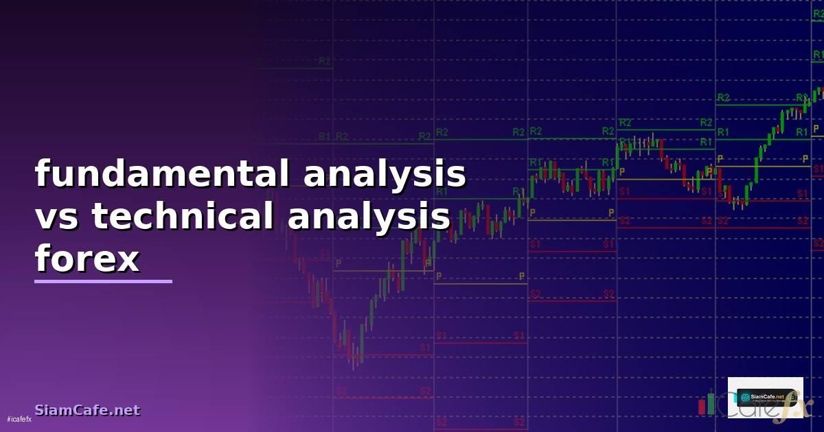 fundamental analysis vs technical —