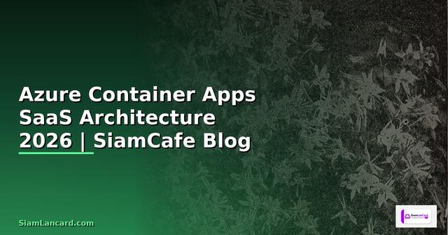 Azure Container Apps SaaS Architecture