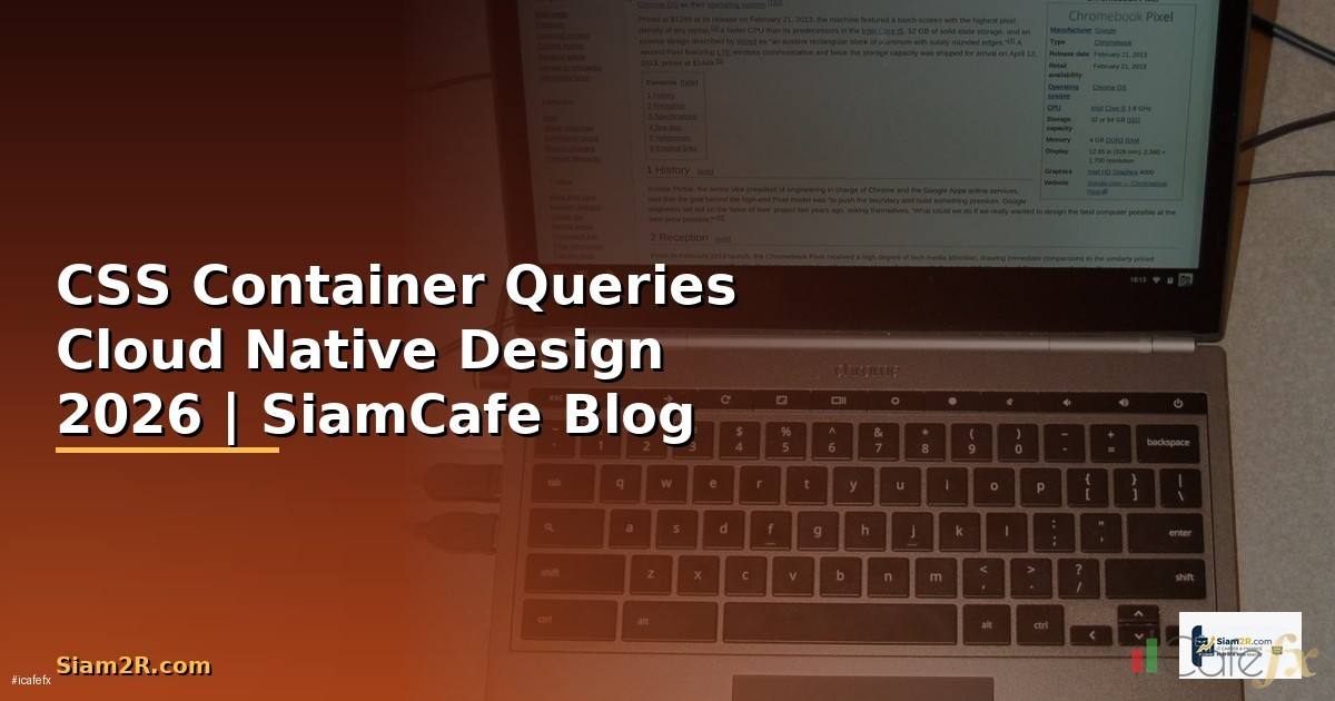 CSS Container Queries Cloud Native Design