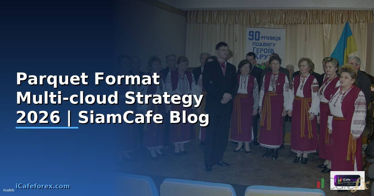 Parquet Format Multi-cloud Strategy