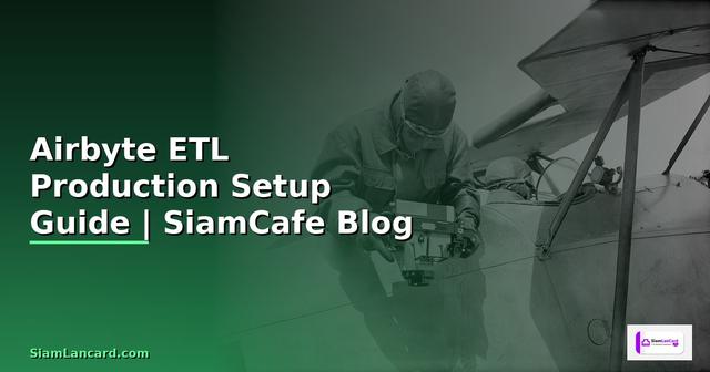 Airbyte ETL Production Setup Guide