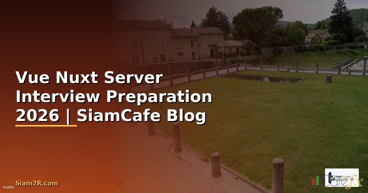 Vue Nuxt Server Interview Preparation
