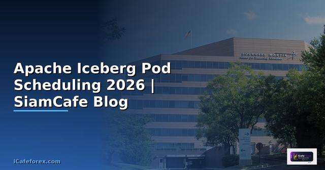 Apache Iceberg Pod Scheduling