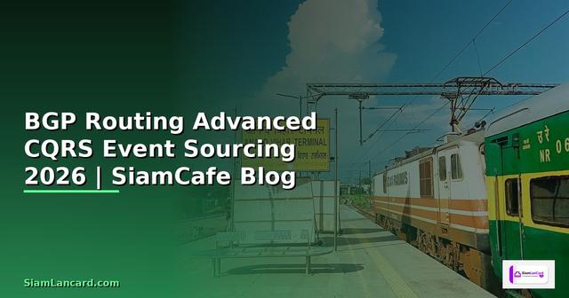 BGP Routing Advanced CQRS Event Sourcing