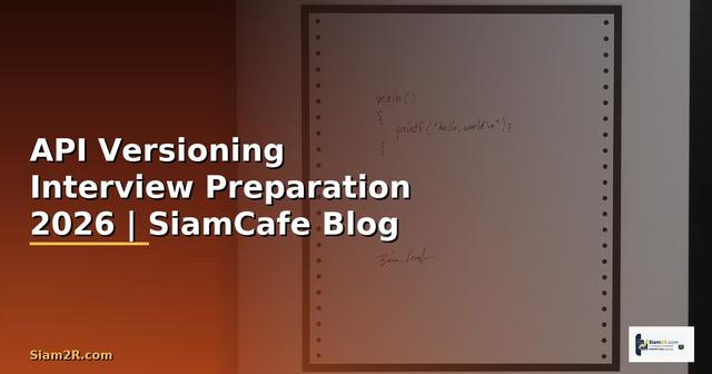 API Versioning Interview Preparation