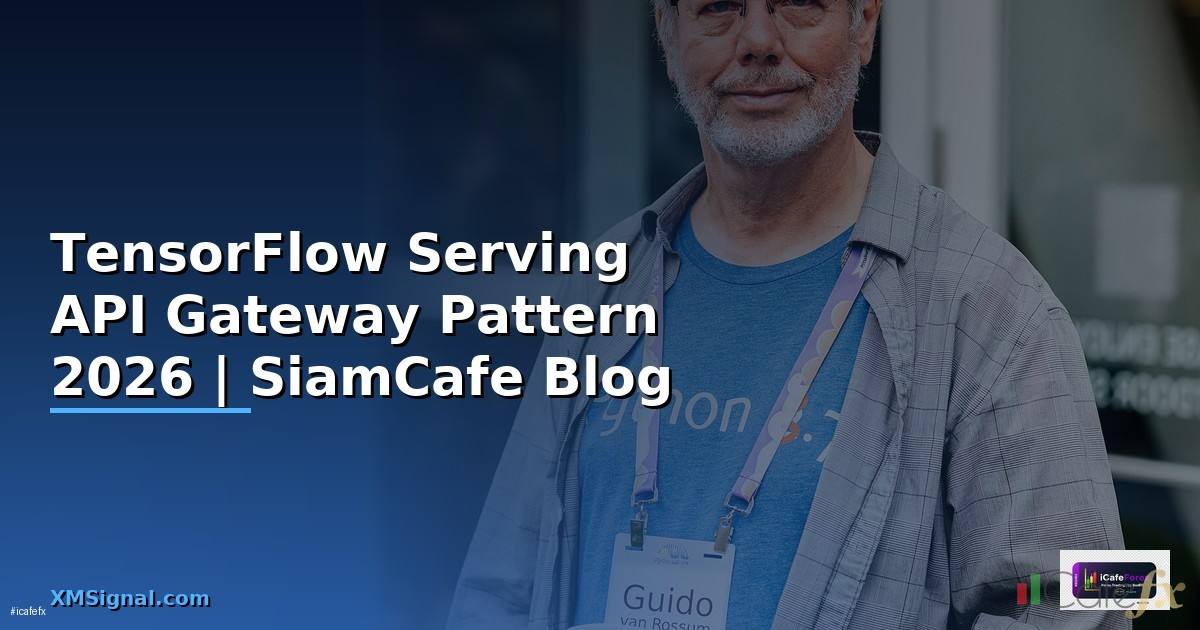 TensorFlow Serving API Gateway Pattern