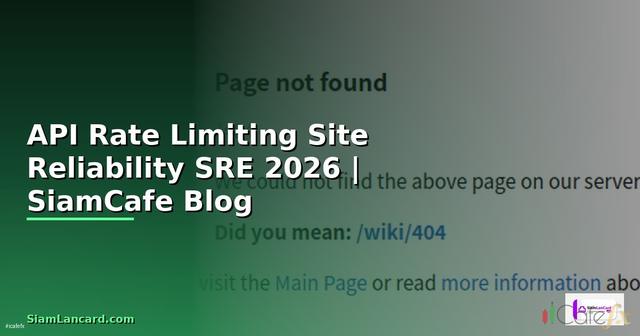 API Rate Limiting Site Reliability SRE