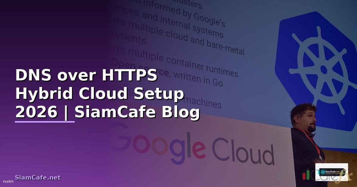 DNS over HTTPS Hybrid Cloud Setup