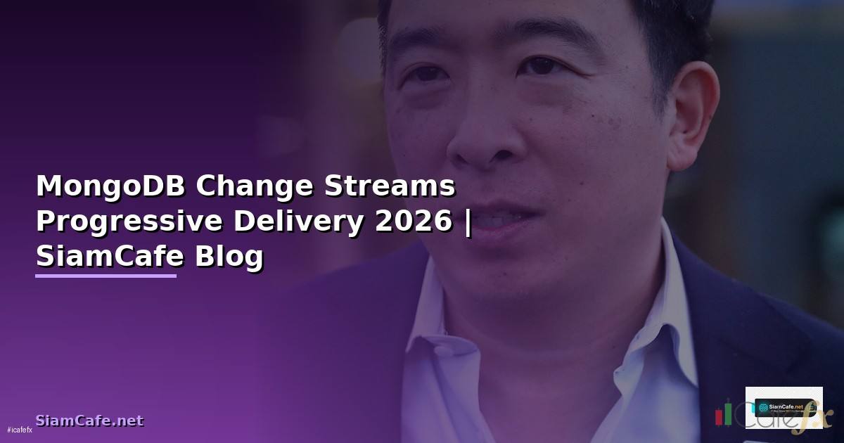MongoDB Change Streams Progressive Delivery
