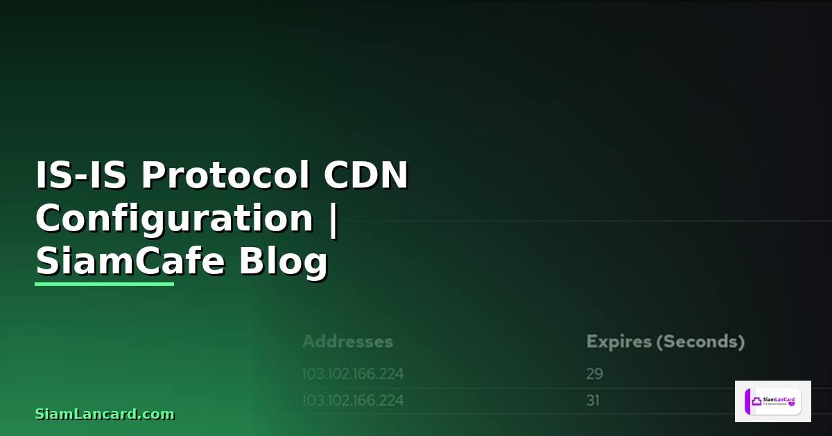 IS-IS Protocol CDN Configuration