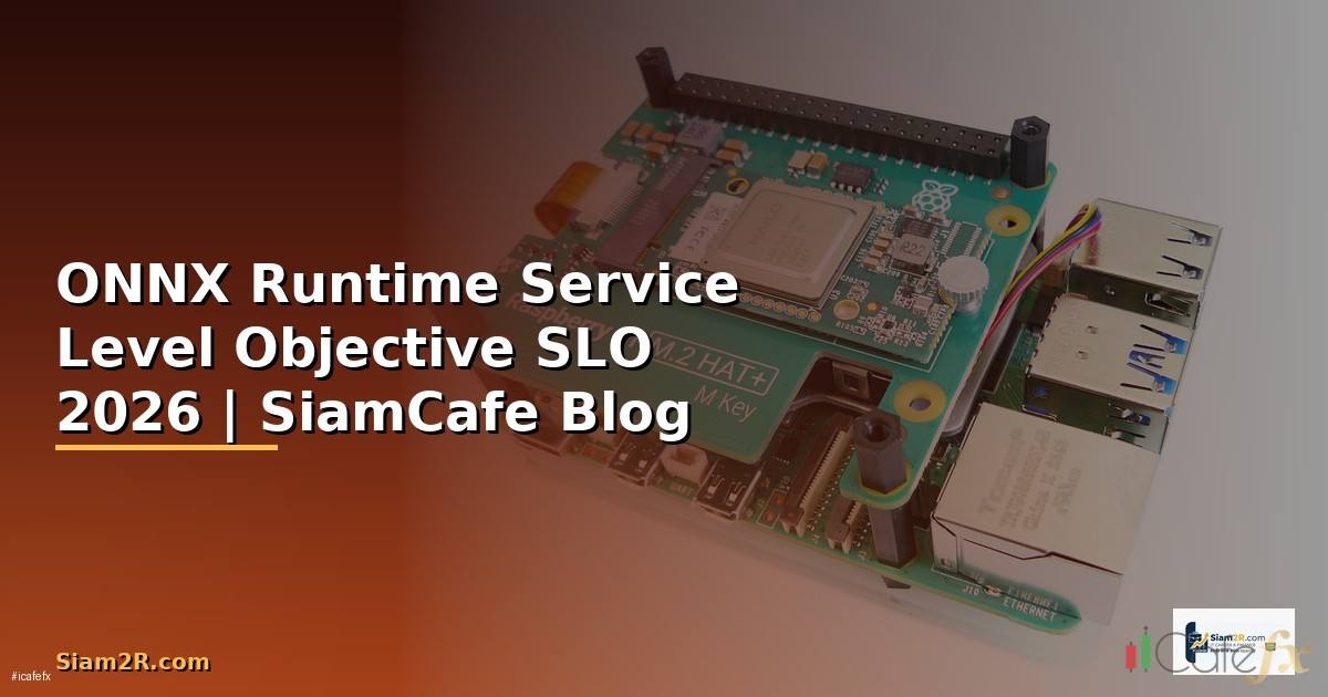 ONNX Runtime Service Level Objective SLO