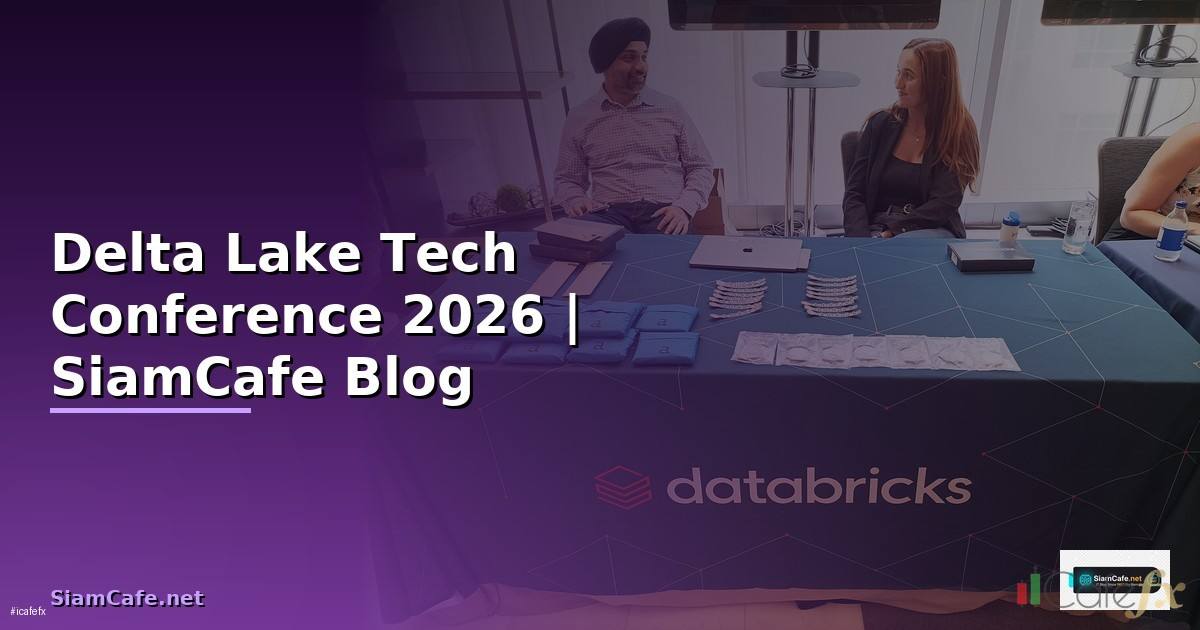 Delta Lake Tech Conference 2026