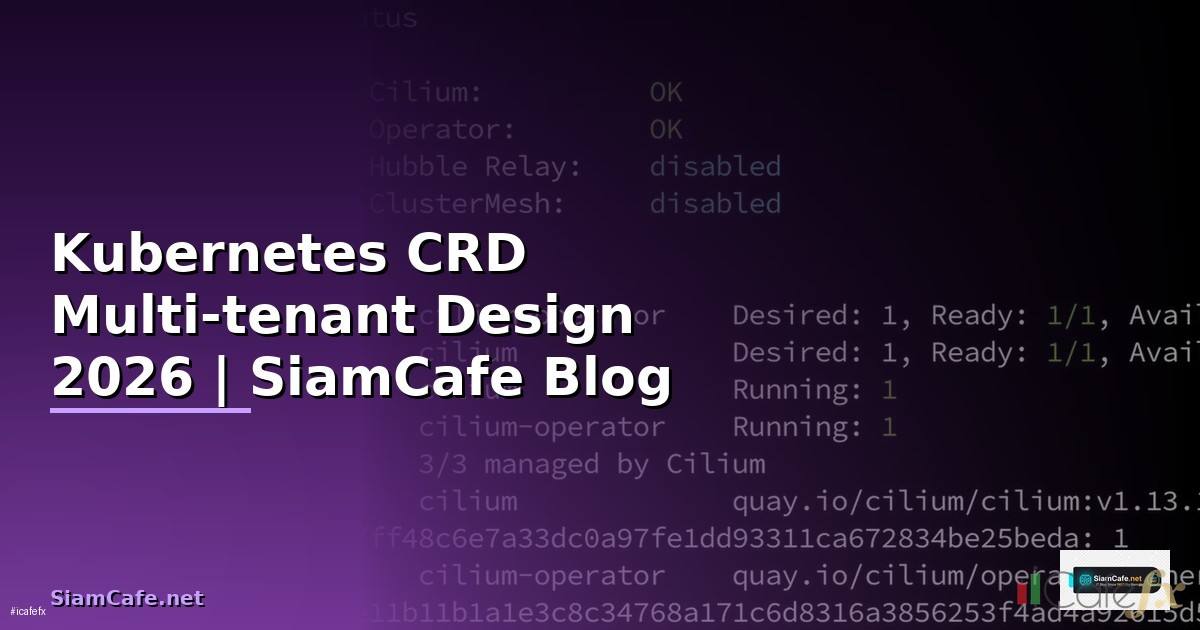 Kubernetes CRD Multi-tenant Design