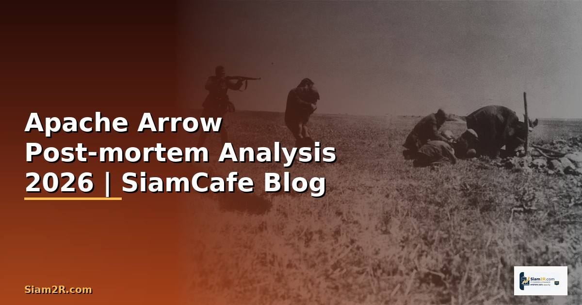 Apache Arrow Post-mortem Analysis