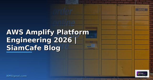 AWS Amplify Platform Engineering