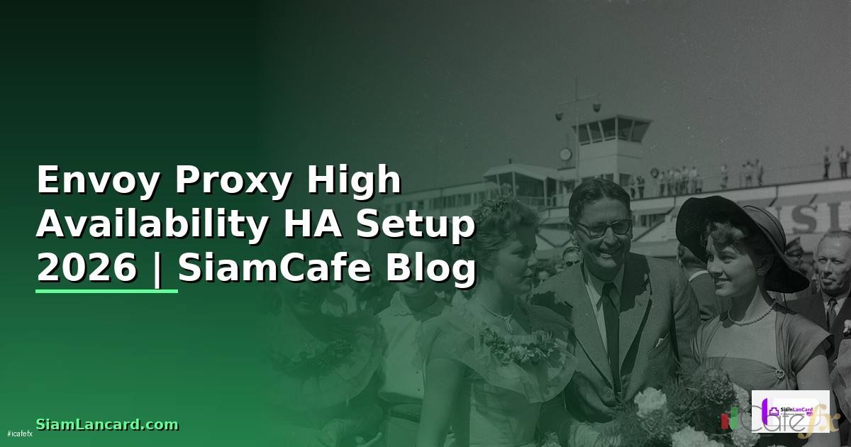 Envoy Proxy High Availability HA Setup