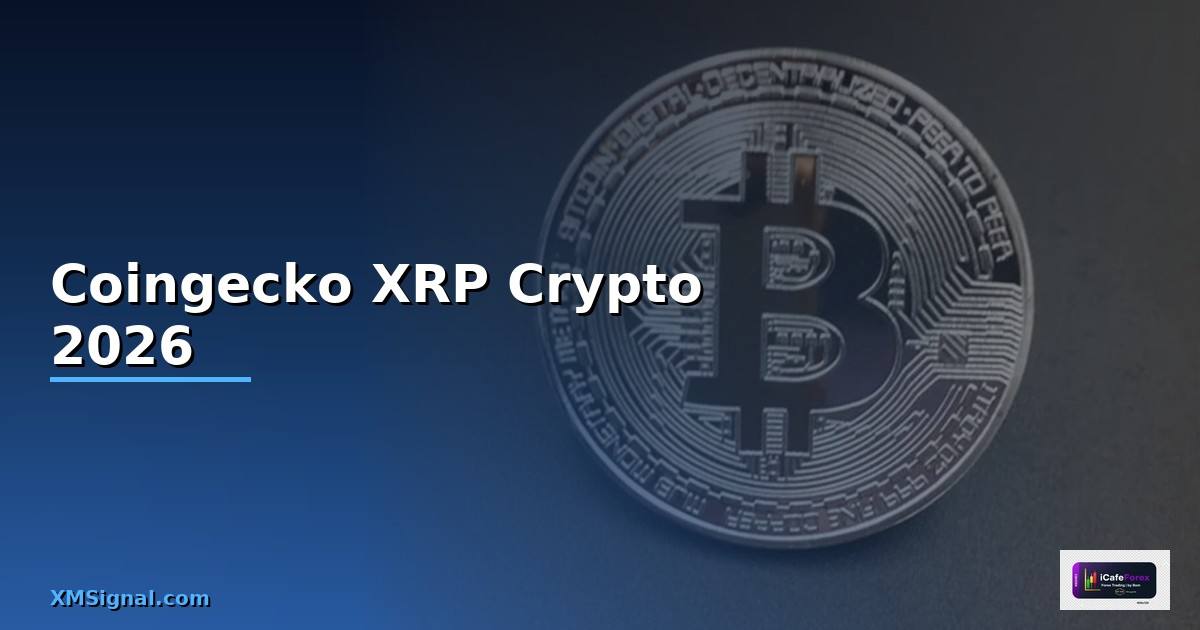 Coingecko XRP — คู่มือ Crypto ฉบับสมบูรณ์ 2026 — วิธีตั้งค่าและใช้งานจริงพร้อมตัวอย่าง