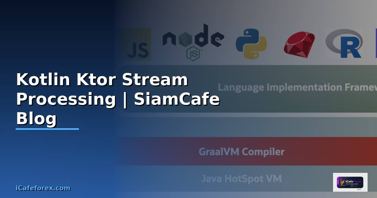 Kotlin Ktor Stream Processing