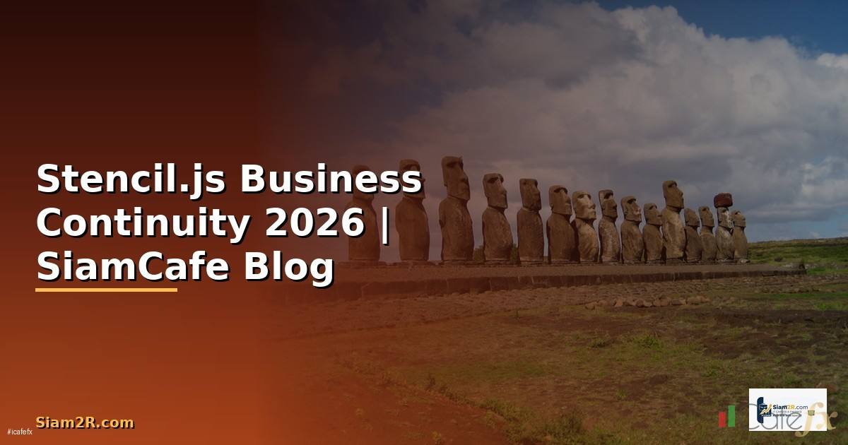 Stencil.js Business Continuity