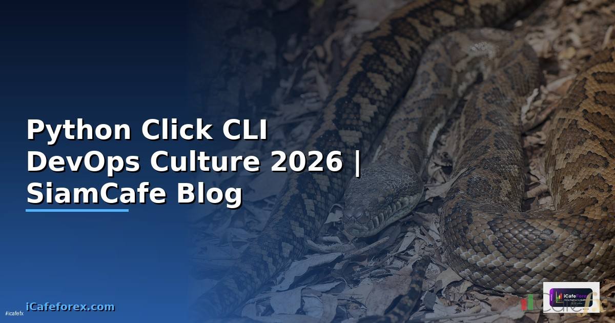 Python Click CLI DevOps Culture