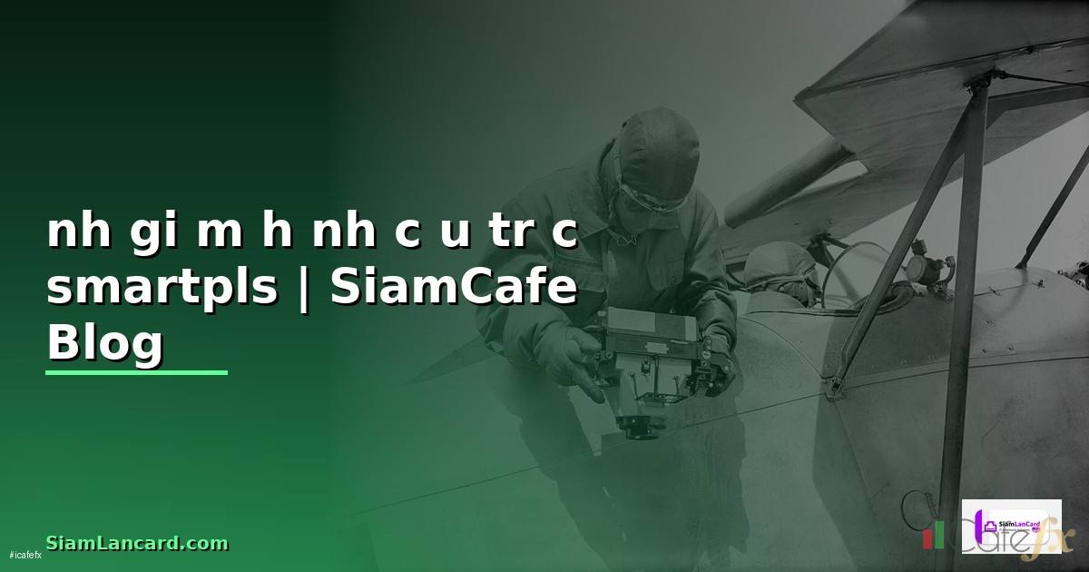 đánh giá mô hình cấu trúc smartpls