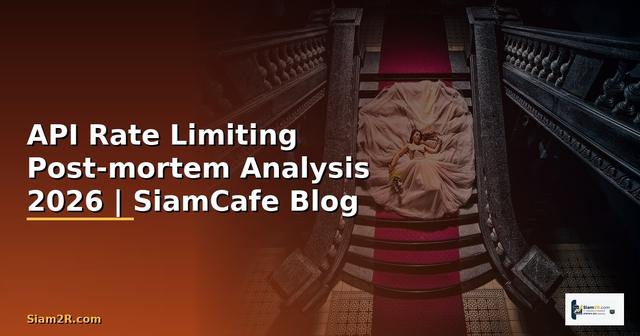 API Rate Limiting Post-mortem Analysis