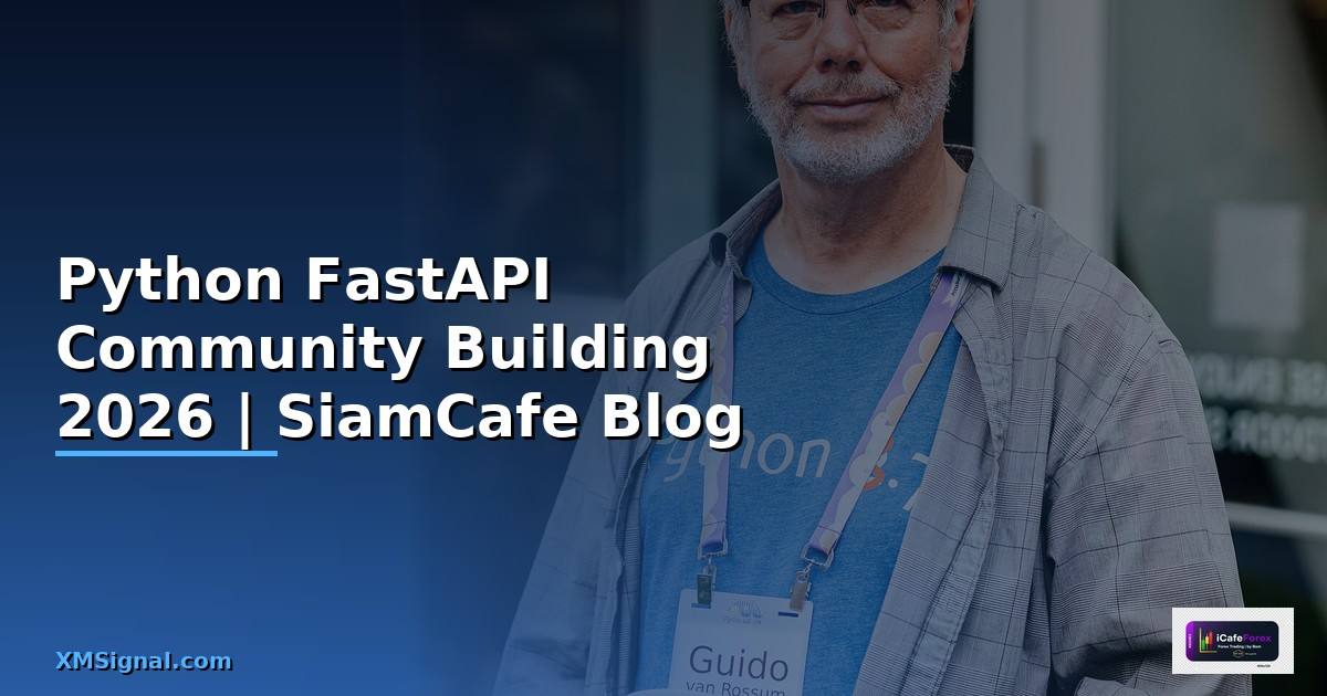 Python FastAPI Community Building