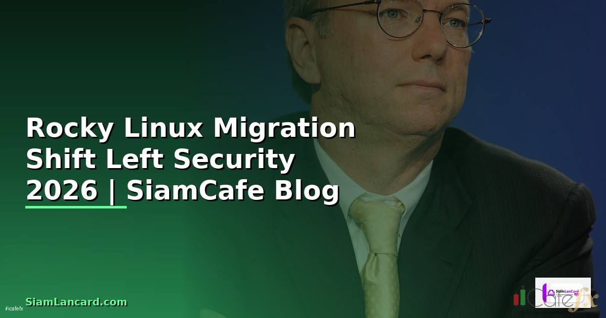 Rocky Linux Migration Shift Left Security