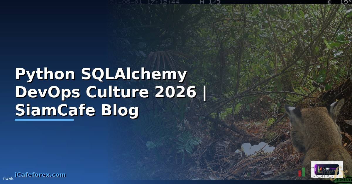 Python SQLAlchemy DevOps Culture