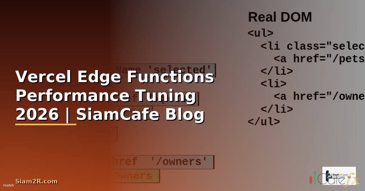 Vercel Edge Functions Performance Tuning