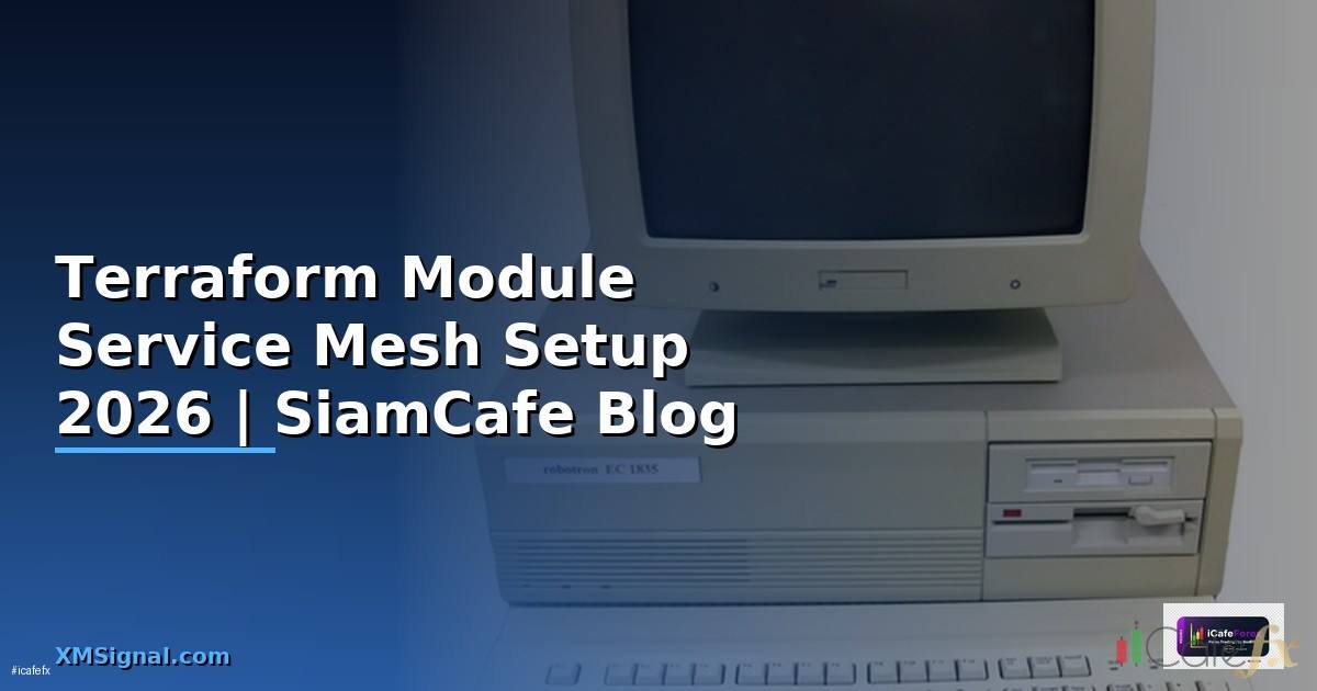 Terraform Module Service Mesh Setup