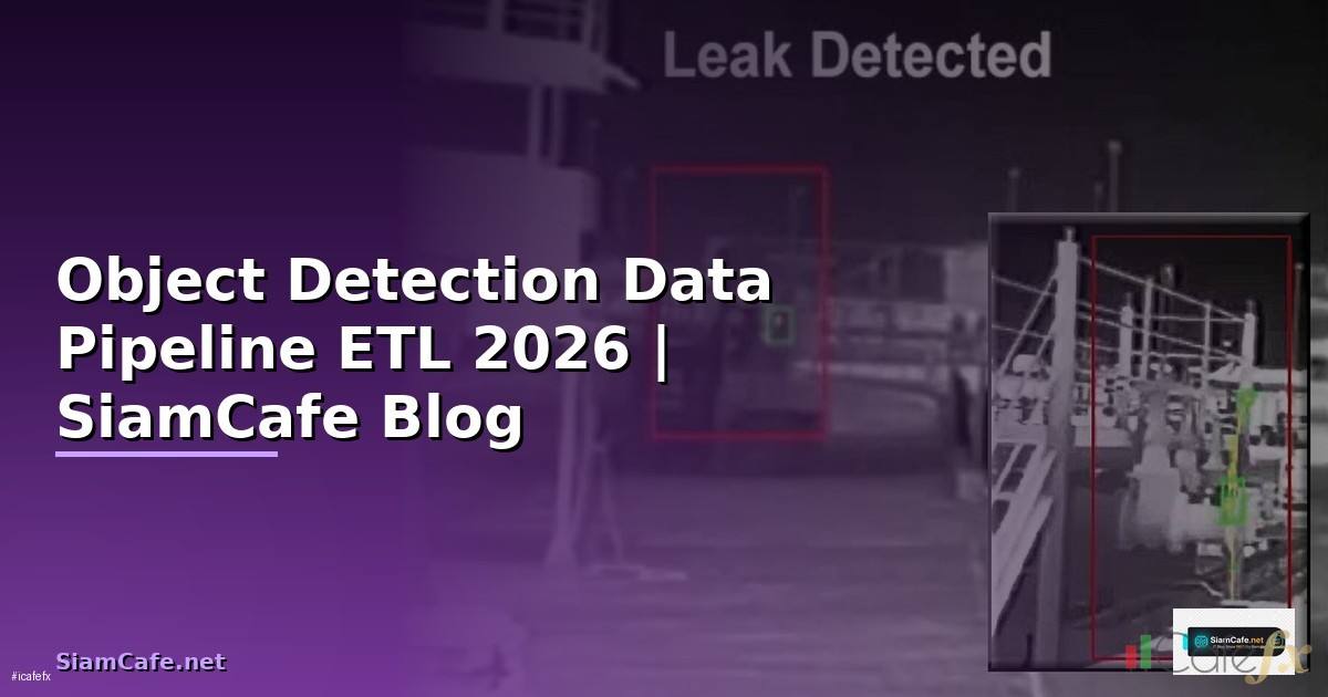 Object Detection Data Pipeline ETL