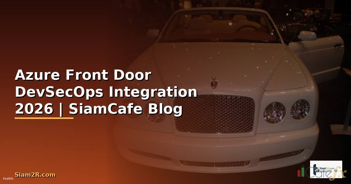 Azure Front Door DevSecOps Integration