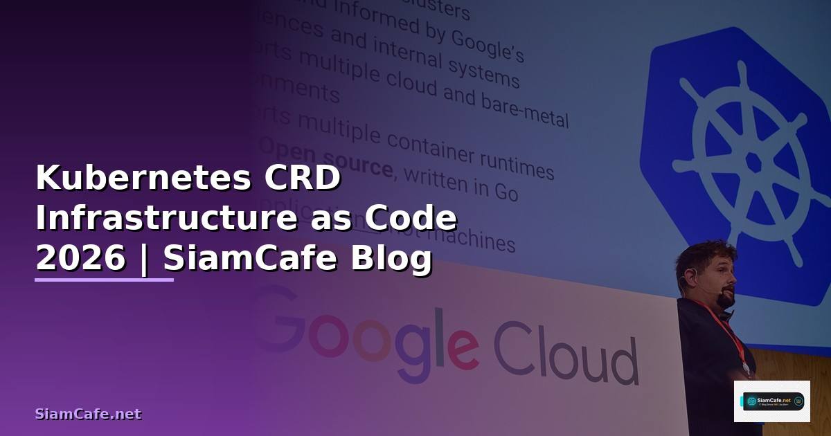 Kubernetes CRD Infrastructure as Code