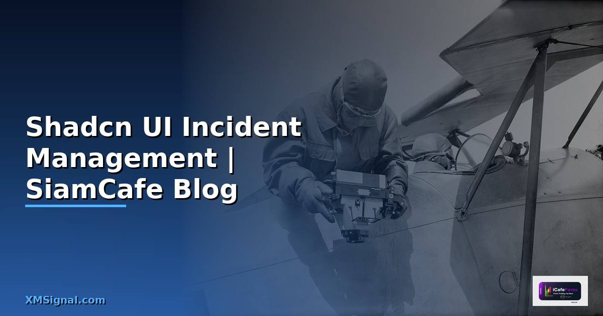 Shadcn UI Incident Management