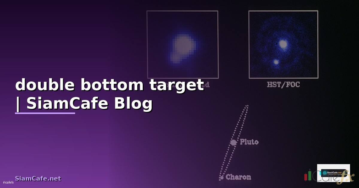 double bottom target