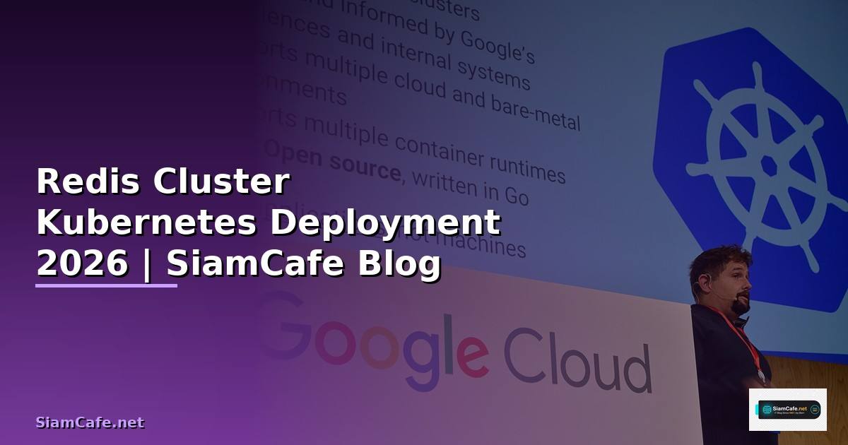 Redis Cluster Kubernetes Deployment
