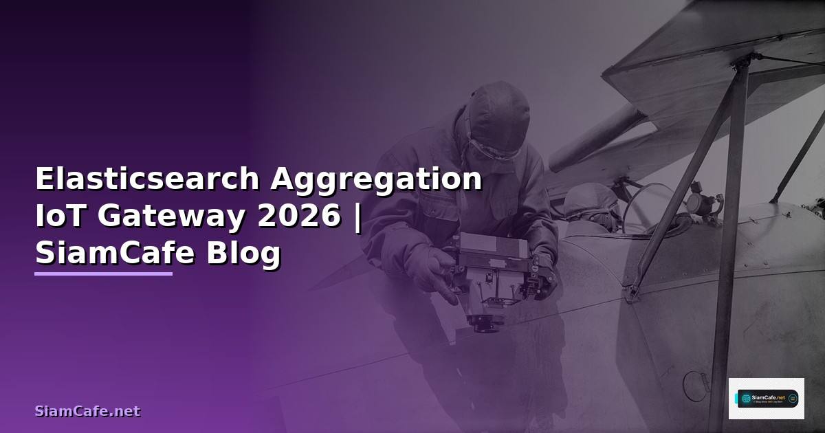 Elasticsearch Aggregation IoT Gateway